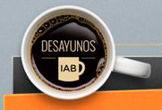 El IAB organiza el desayuno “Las marcas cuentan como lo hicieron”