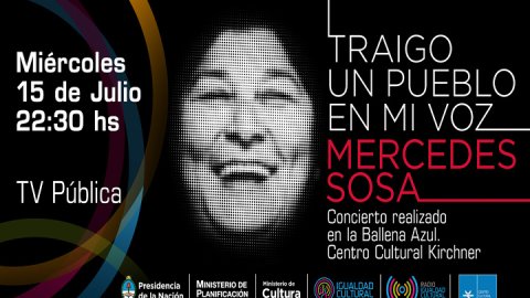 Homenaje a Mercedes Sosa "Traigo un pueblo en mi voz"