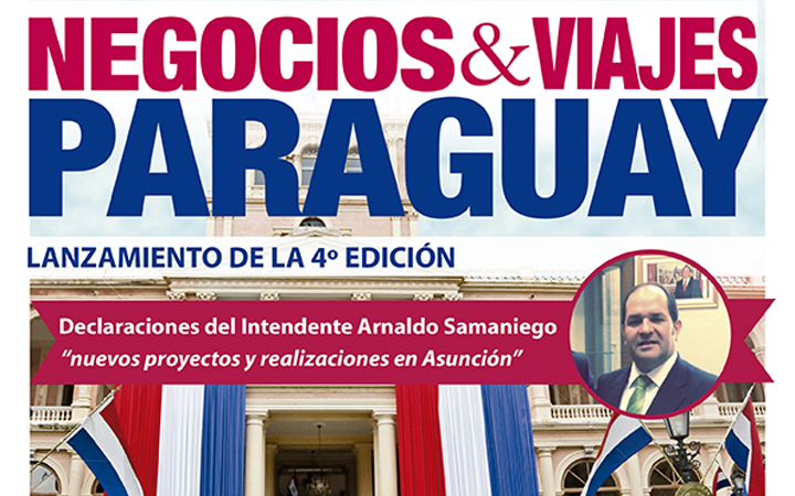 Nueva edición de Negocios y viajes en Paraguay