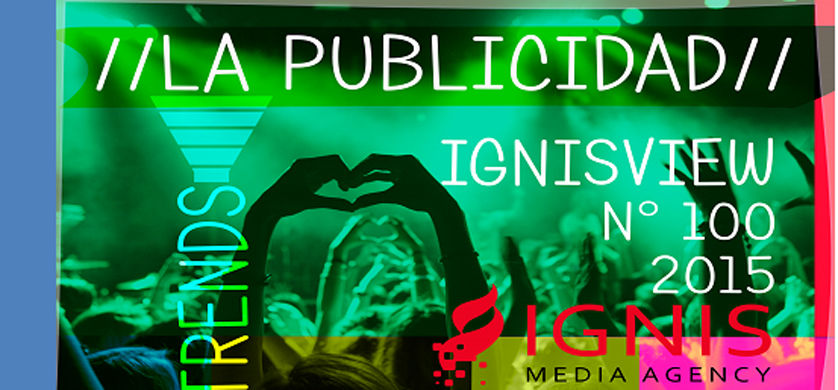 “La publicidad” según la mirada de Ignis Media Agency