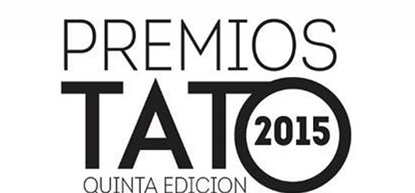 Los nominados de los premios TATO 2015