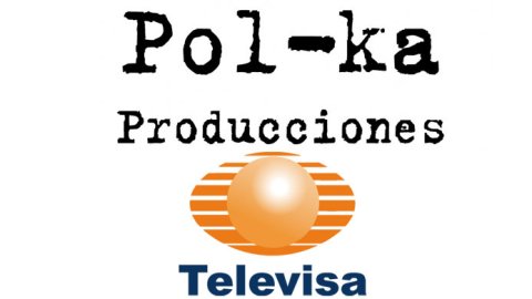 Pol-Ka y Televisa fortalecen su alianza con un nuevo acuerdo