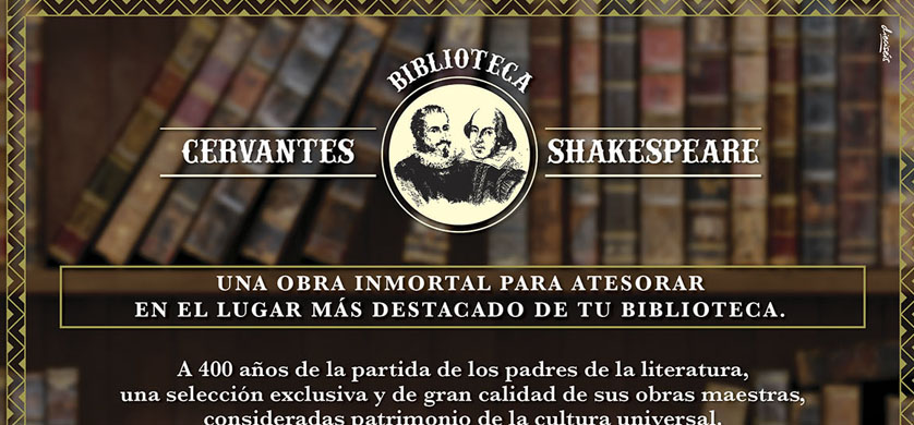 La Nación presenta "Biblioteca Cervantes & Shakespeare"