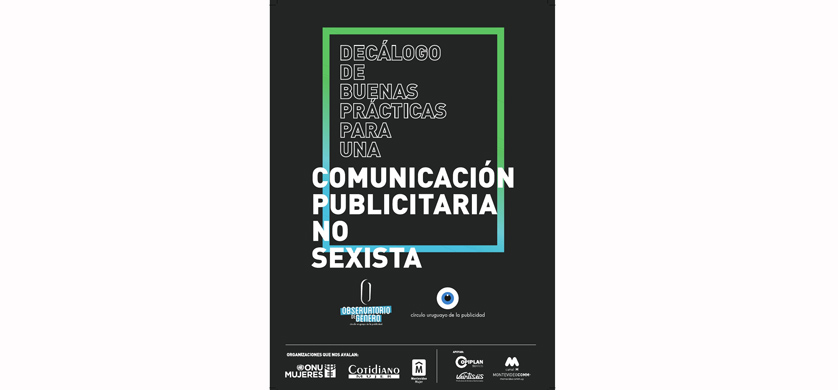 Círculo Uruguayo de la Publicidad presentó el decálogo de buenas prácticas