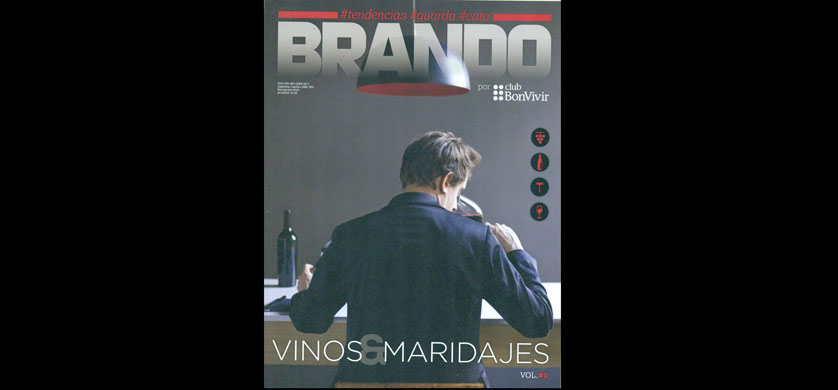 Revista Brando presenta “Vinos y Maridajes”