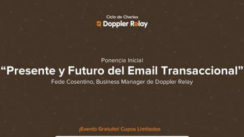 Ciclo de Charlas “Los Usos y Beneficios del Email Transaccional”