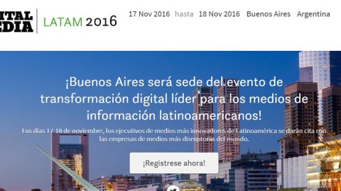 Últimos días para inscribirse en los LATAM Digital Media 2016 de WAN-IFRA