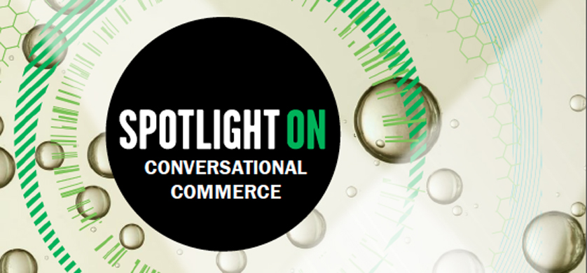 MEC profundiza su Spotligth sobre el Conversational Commerce