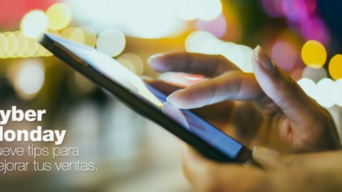 9 tips para mejorar las ventas durante el CyberMonday