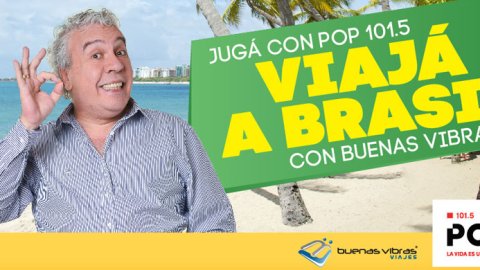 Acción en Pop Radio: Buenas Vibras y Codigo Sily te llevan a Brasil