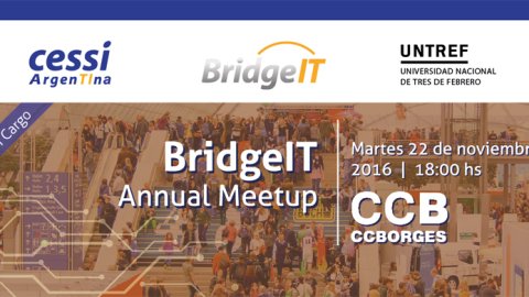 CESSI realiza una nueva edición de BridgeIT Annual Meetup