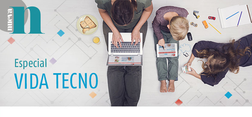 Nueva prepara la edición especial “Vida tecno”