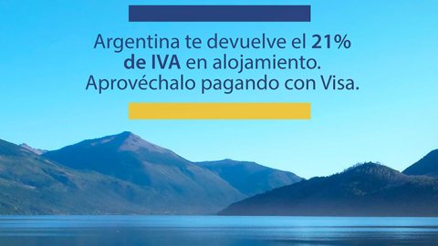 Visa lanzó una campaña internacional para estimular turismo extranjero en Argentina