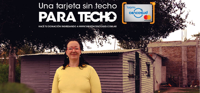 "Una tarjeta sin techo para TECHO", de Wunderman BA para Tarjeta Cencosud