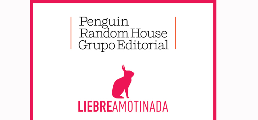 Penguin Random House, nuevo cliente de Liebre Amotinada