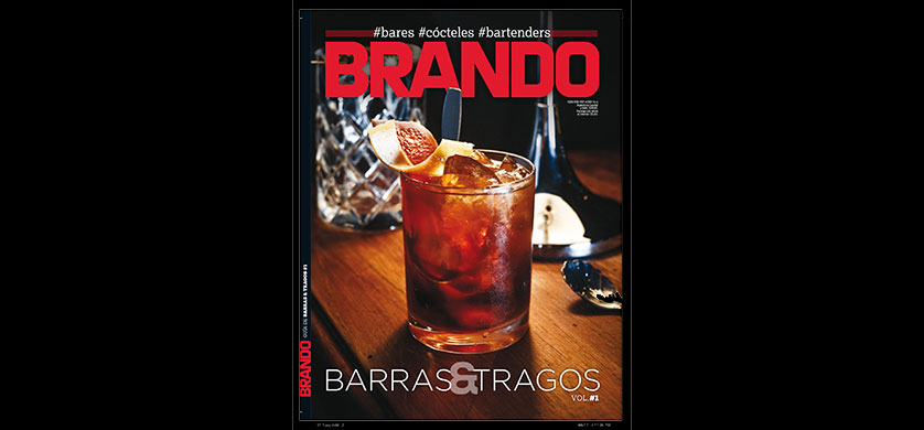 Revista Brando lanza un especial de colección: Barras y tragos