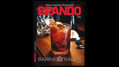 Revista Brando lanza un especial de colección: Barras y tragos