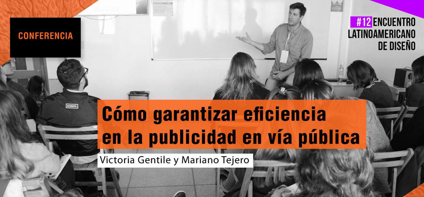 Analizarán cómo garantizar eficiencia en la publicidad en vía pública