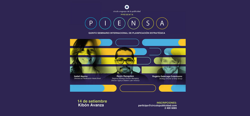 El Círculo Uruguayo de Publicidad lanza Piensa 2017
