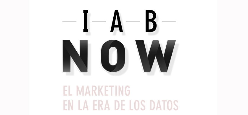 Se viene una nueva edición del IAB Now