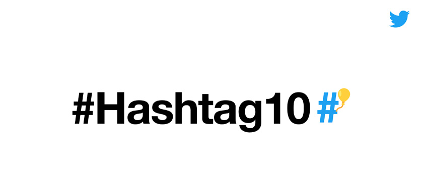 Twitter celebró el décimo cumpleaños del hashtag