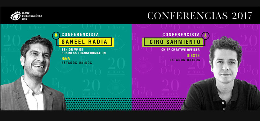 Saneel Radia y Ciro Sarmiento, conferencistas en El Ojo de Iberoamérica 2017