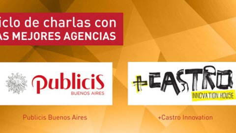Publicis Buenos Aires y +Castro Innovation en la UP