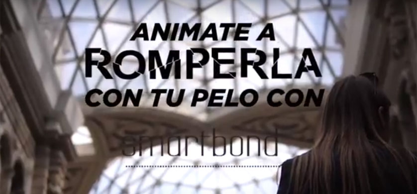 "Rompela sin que tu pelo se rompa", de Publicis Buenos Aires y Arc para L’Oreal