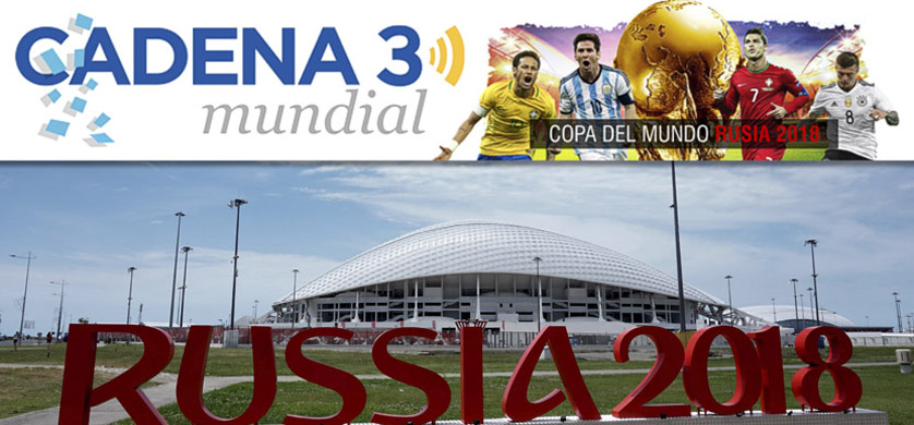 Cadena 3 en la previa del Mundial de Rusia 2018