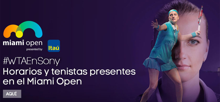 Canal Sony emitirá partidos del Abierto de Miami