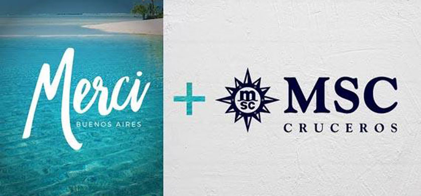 Merci Buenos Aires sumó a MSC Cruceros a su cartera de clientes