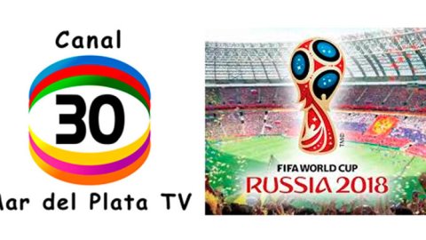 Canal 30 Mar Del Plata Televisión transmitirá el Mundial