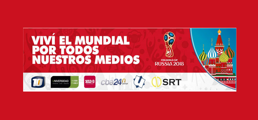 La cobertura de Canal 10 en el Mundial de Rusia para Córdoba