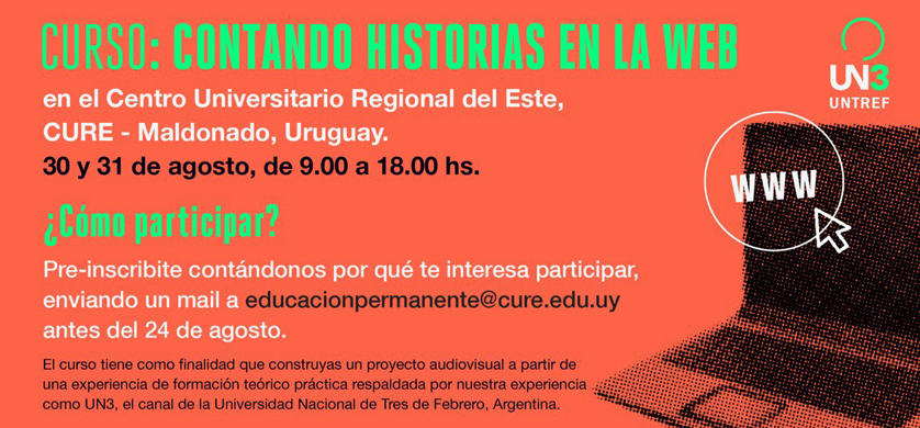 UN3 dará el curso “Contando historias en la web”