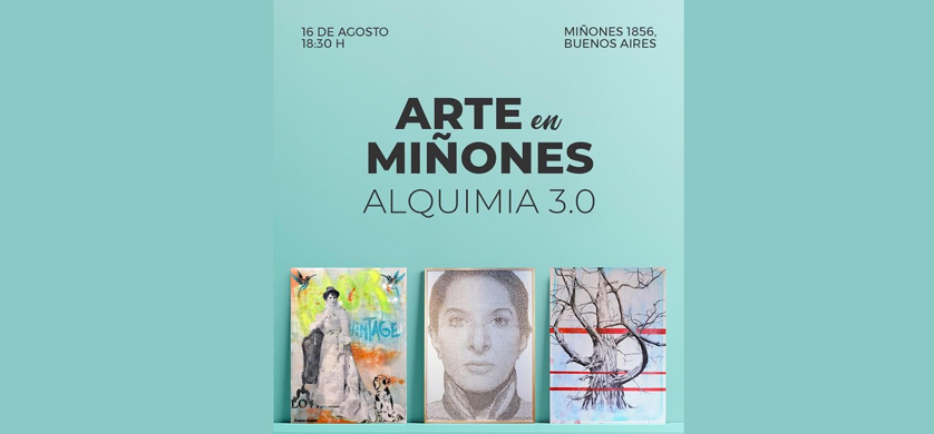 "Alquimia 3.0", una nueva edición de Arte en Miñones