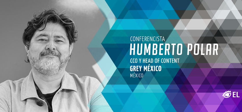Humberto Polar de Grey Mexico será conferencista en El Ojo 2018