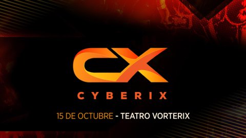Se viene Cyberix, el evento Gamer de Malditos Nerds y Vorterix