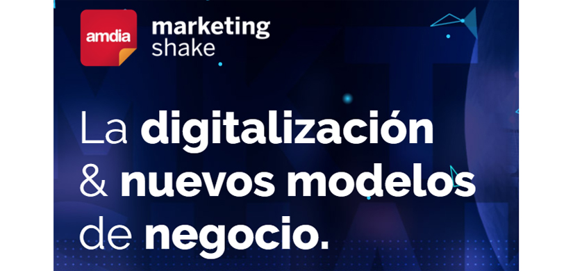 Abre la inscripción para Marketing Shake by amdia