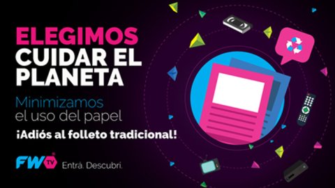 Acción de sustentabilidad: FWTV le dice "NO" al folleto papel