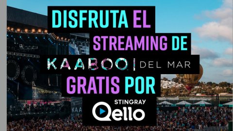 Stingray Qello fue seleccionado como socio exclusivo para el streaming de Kaboo del Mar 2018
