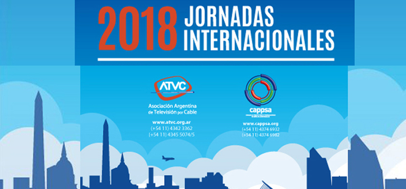 Comienza una nueva edición de las Jornadas Internacionales de Cable 2018