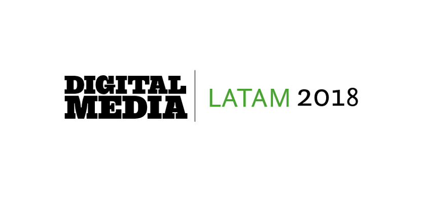 Colombia será sede del Digital Media LATAM 2018