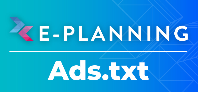 Ads.txt: en busca de la transparencia