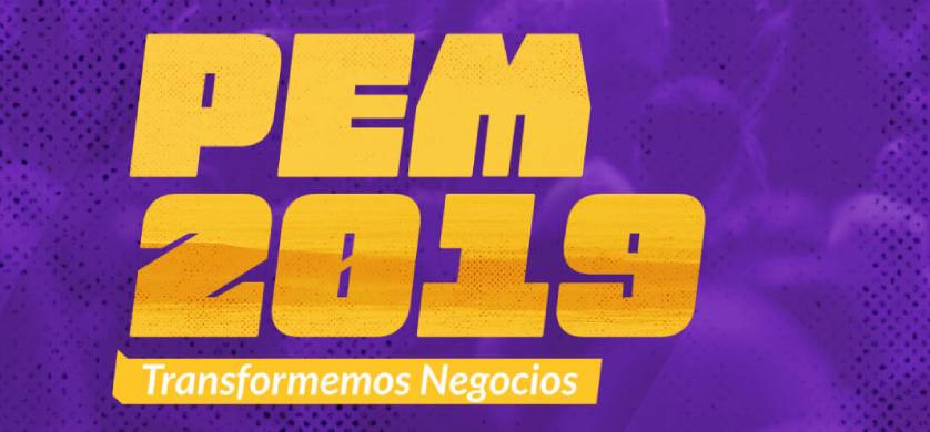 Llega una nueva edición de “PEM 2019, Transformemos negocios”