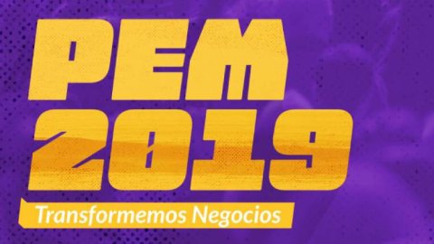 Llega una nueva edición de “PEM 2019, Transformemos negocios”