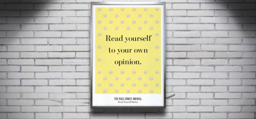 Wall Street Journal lanzó la campaña "Read Yourself Better" buscando promover el periodismo de calidad