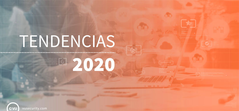 Las tendencias en ciberseguridad de 2020