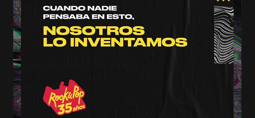 Rock & Pop cumple 35 años