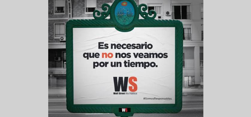 Wall Street Vía Pública se sumó a la campaña "#SomosResponsables"