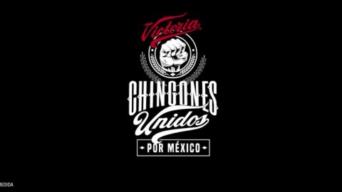 Cerveza Victoria lanza #chingonesunidosxméxico